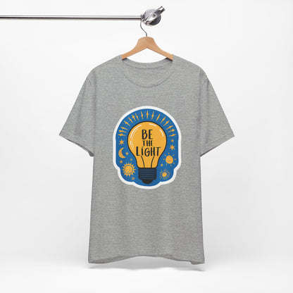 Be The Light - Short Sleeve Tee
