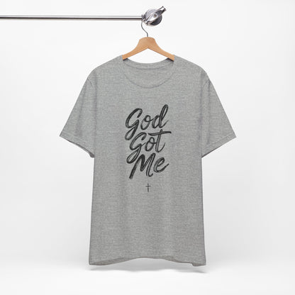 God Got Me - Short Sleeve Tee