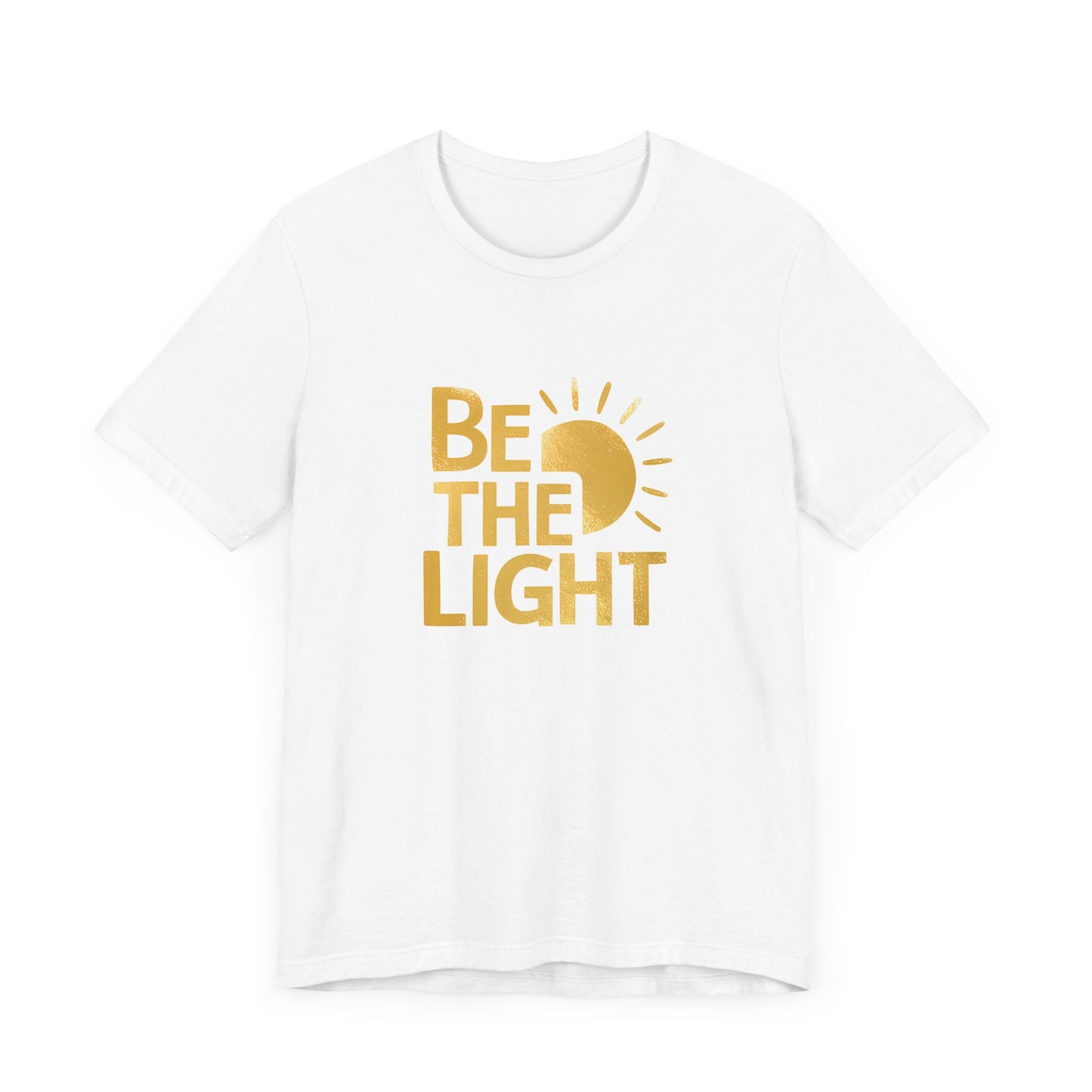 Be The Light - Short Sleeve Tee