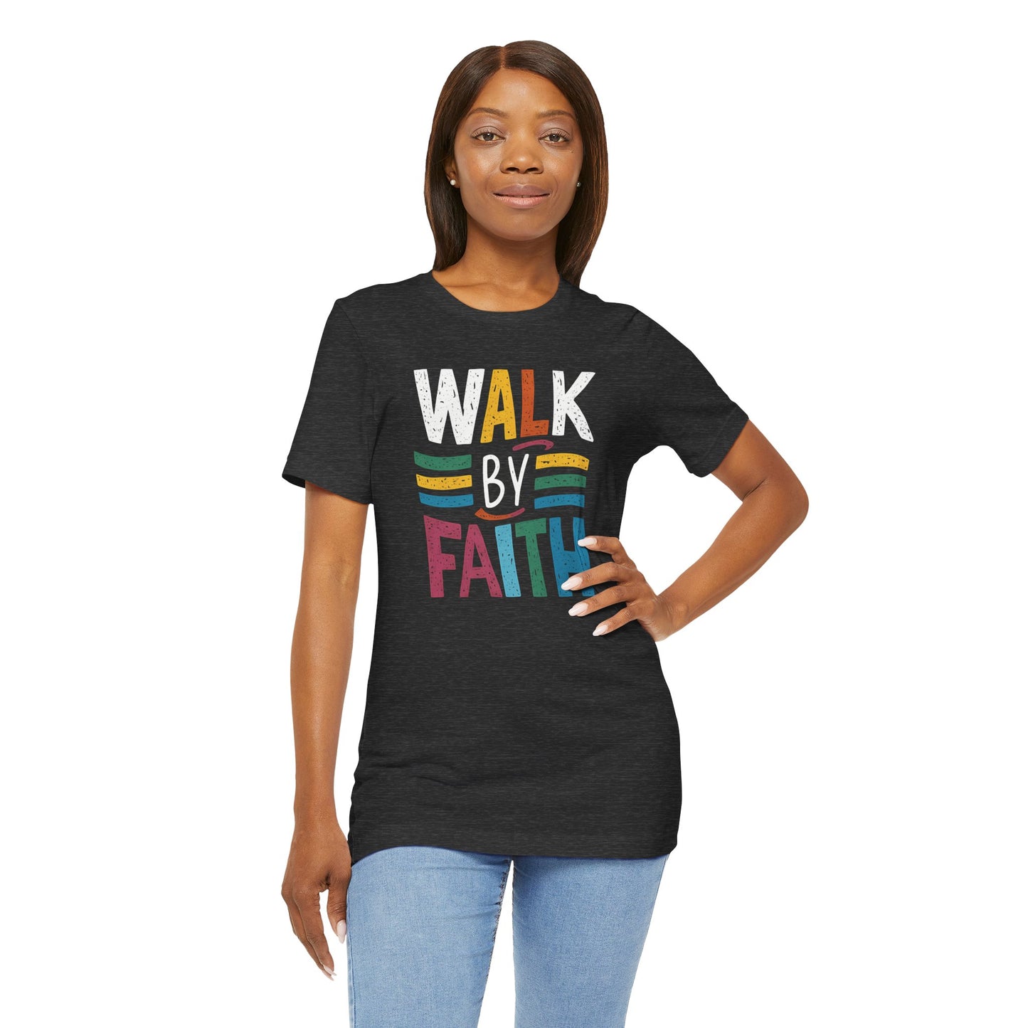 Walk by Faith - Short Sleeve Tee