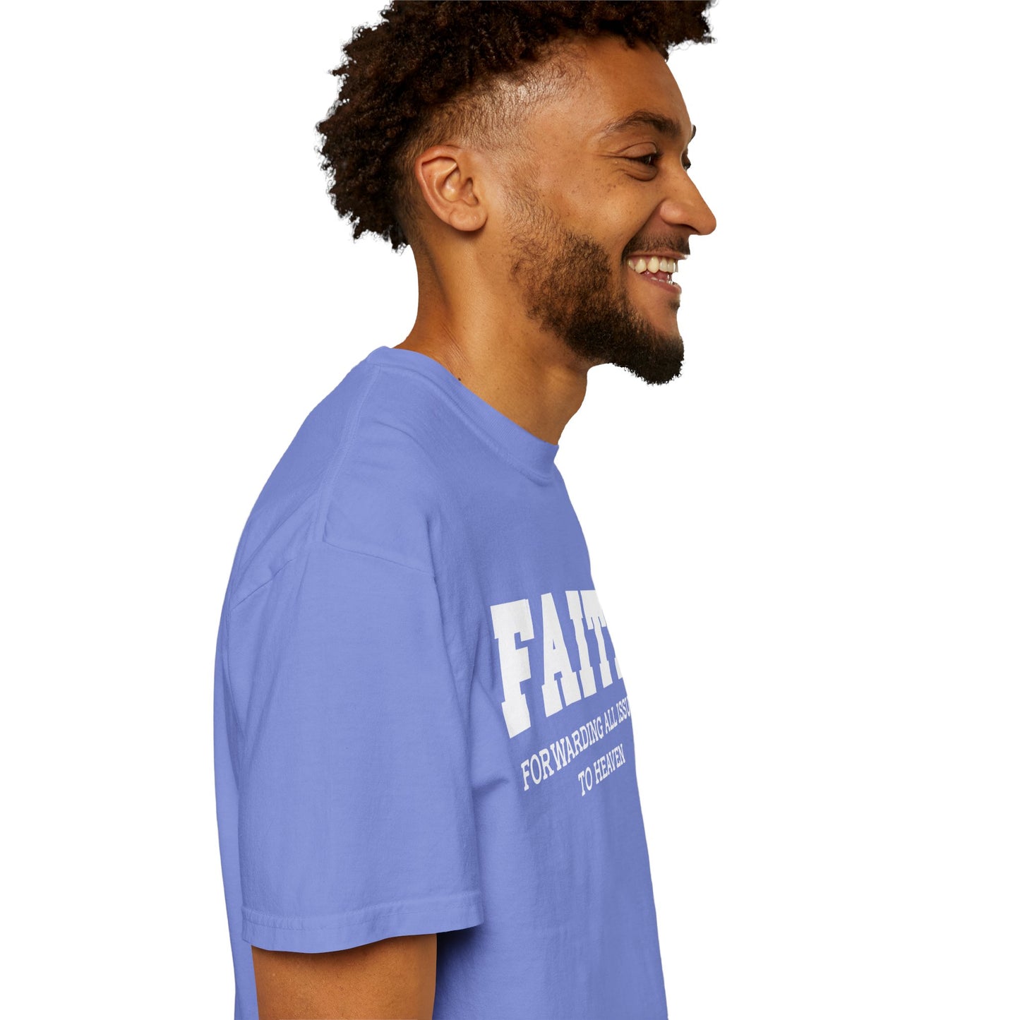 FAITH - Forwarding All Issues To Heaven T- Shirt