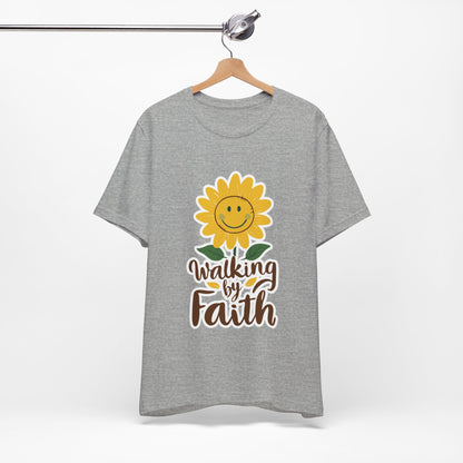 Walking By Faith - Short Sleeve Tee
