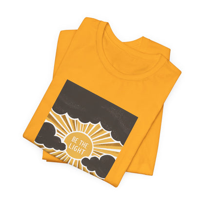Be The Light - Short Sleeve Tee
