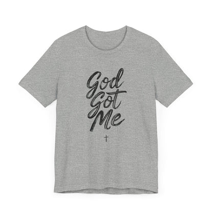 God Got Me - Short Sleeve Tee