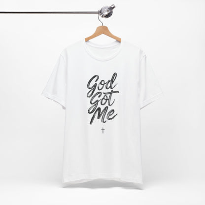 God Got Me - Short Sleeve Tee