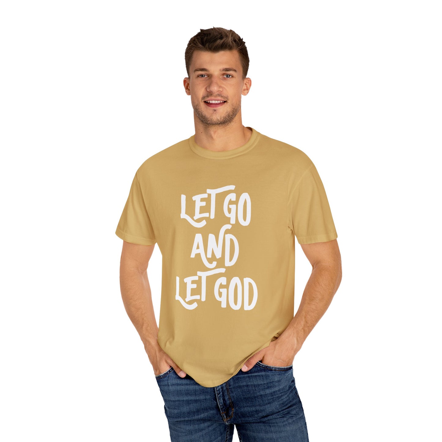 Let Go and Let God T-Shirt