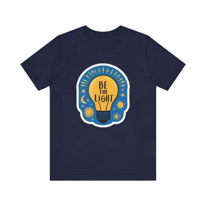 Be The Light - Short Sleeve Tee