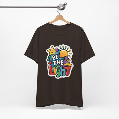Be The Light - Short Sleeve Tee