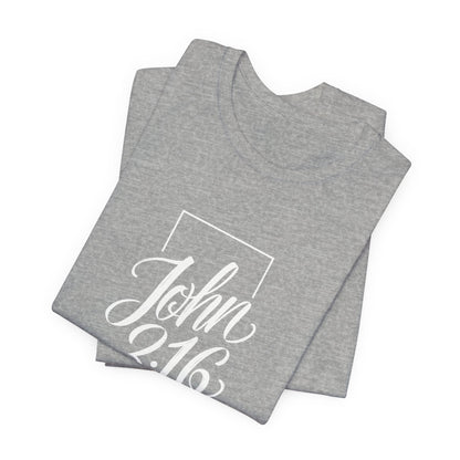 John 3:16 - Short Sleeve Tee