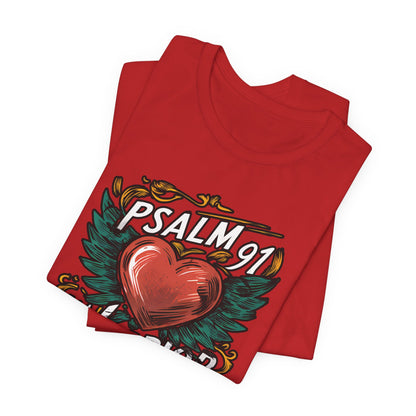 Psalm 91 Warrior - Short Sleeve Tee