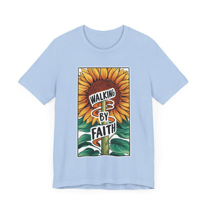 Walking By Faith - Short Sleeve Tee