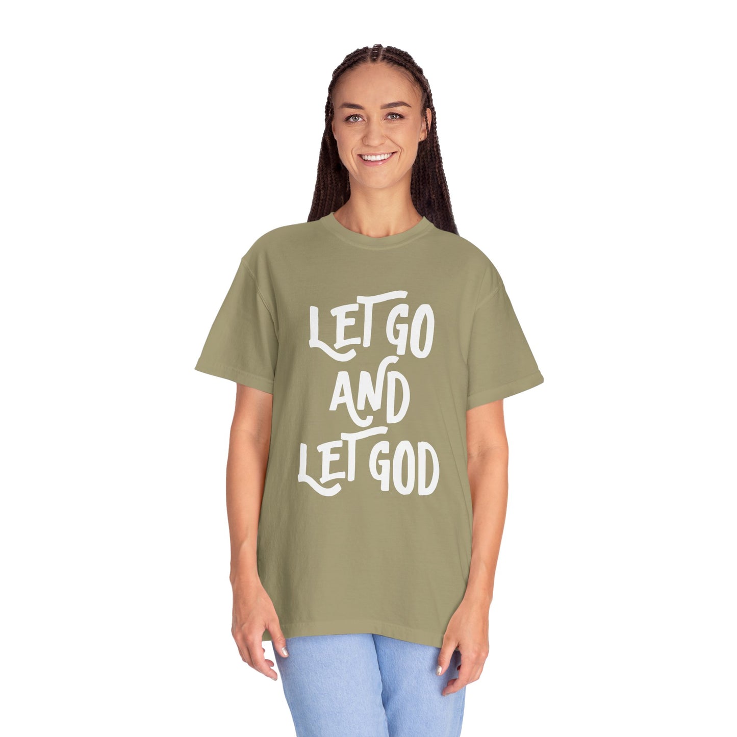 Let Go and Let God T-Shirt