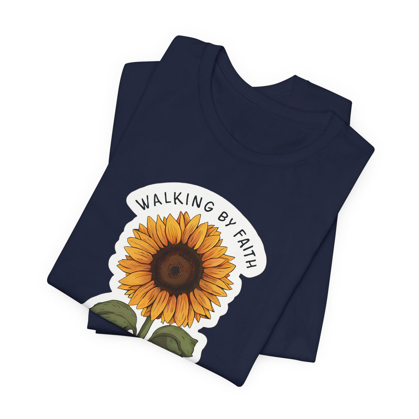 Walking By Faith - Short Sleeve Tee