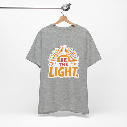 Be The Light - Short Sleeve Tee