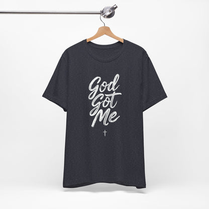 God Got Me - Short Sleeve Tee