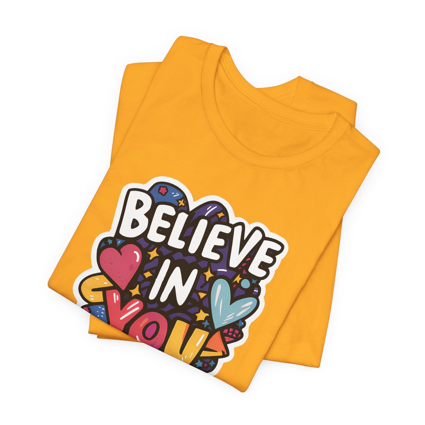 Believe In You - Short Sleeve Tee