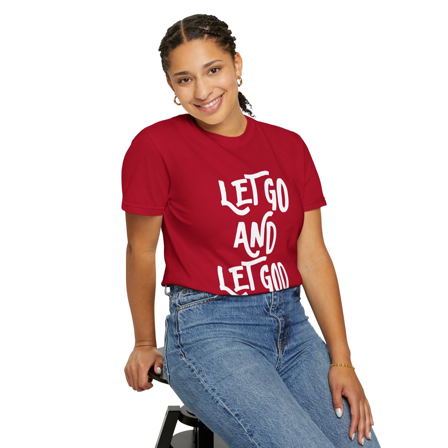 Let Go and Let God T-Shirt