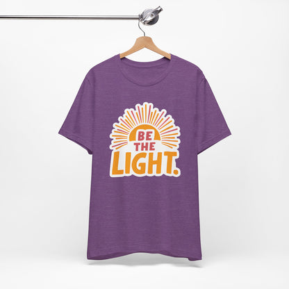 Be The Light - Short Sleeve Tee