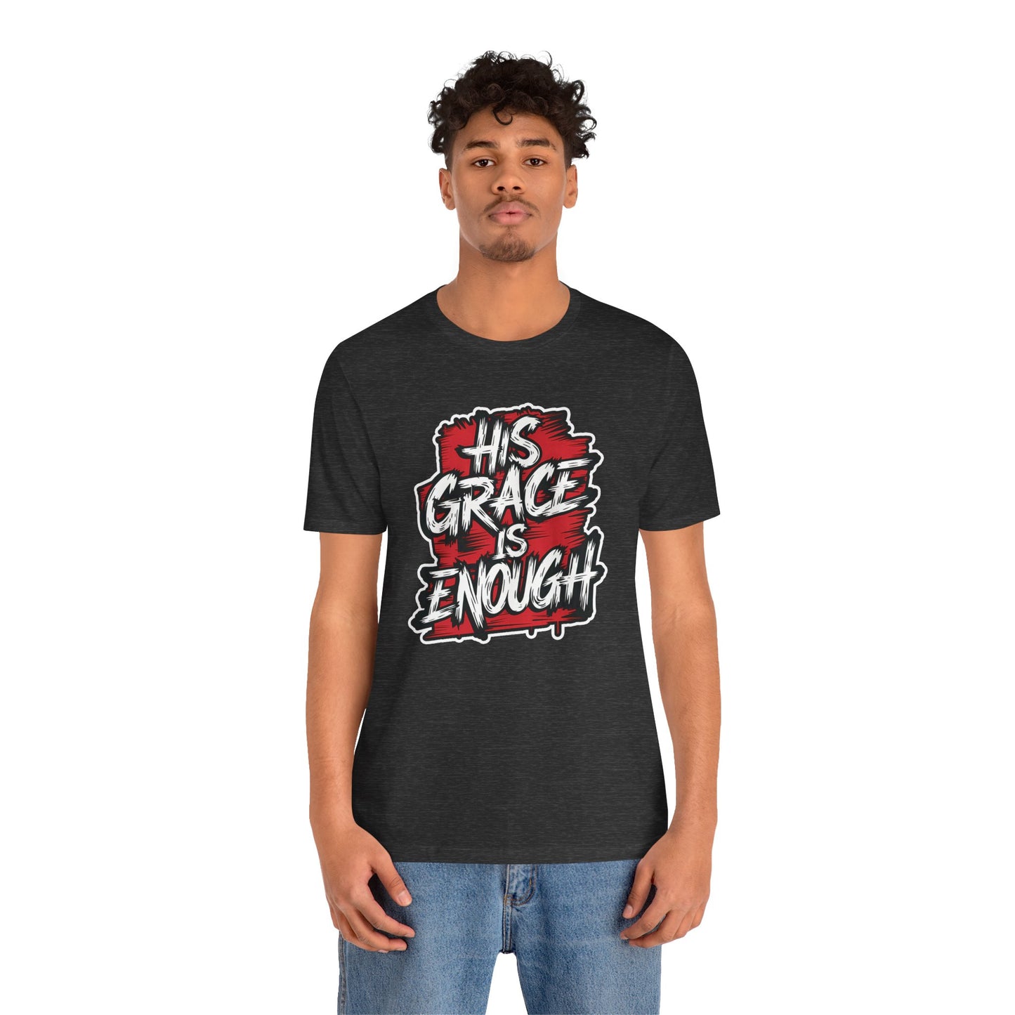 His Grace is Enough - Short Sleeve Tee