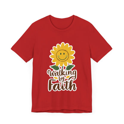 Walking By Faith - Short Sleeve Tee