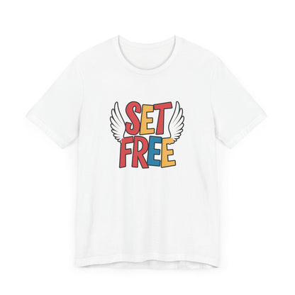 Set Free - Short Sleeve Tee