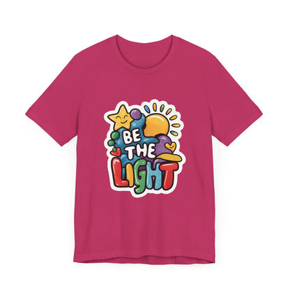 Be The Light - Short Sleeve Tee