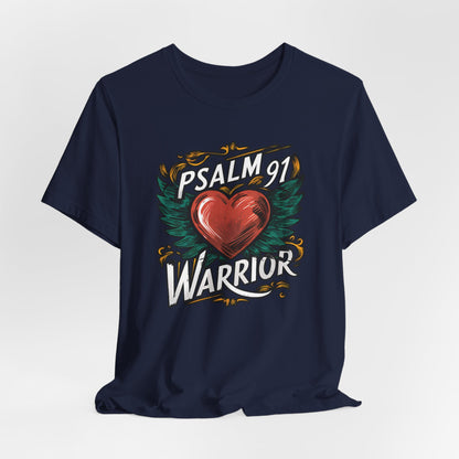 Psalm 91 Warrior - Short Sleeve Tee