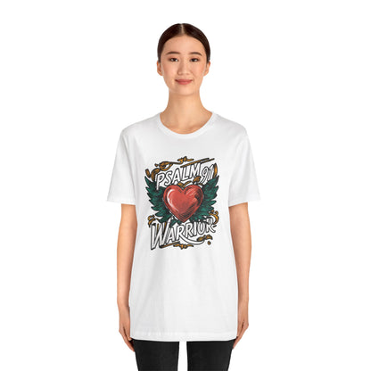 Psalm 91 Warrior - Short Sleeve Tee