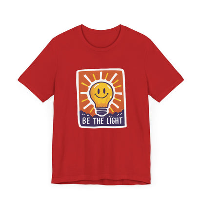 Be The Light - Short Sleeve Tee