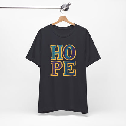 Hope - Short Sleeve Tee
