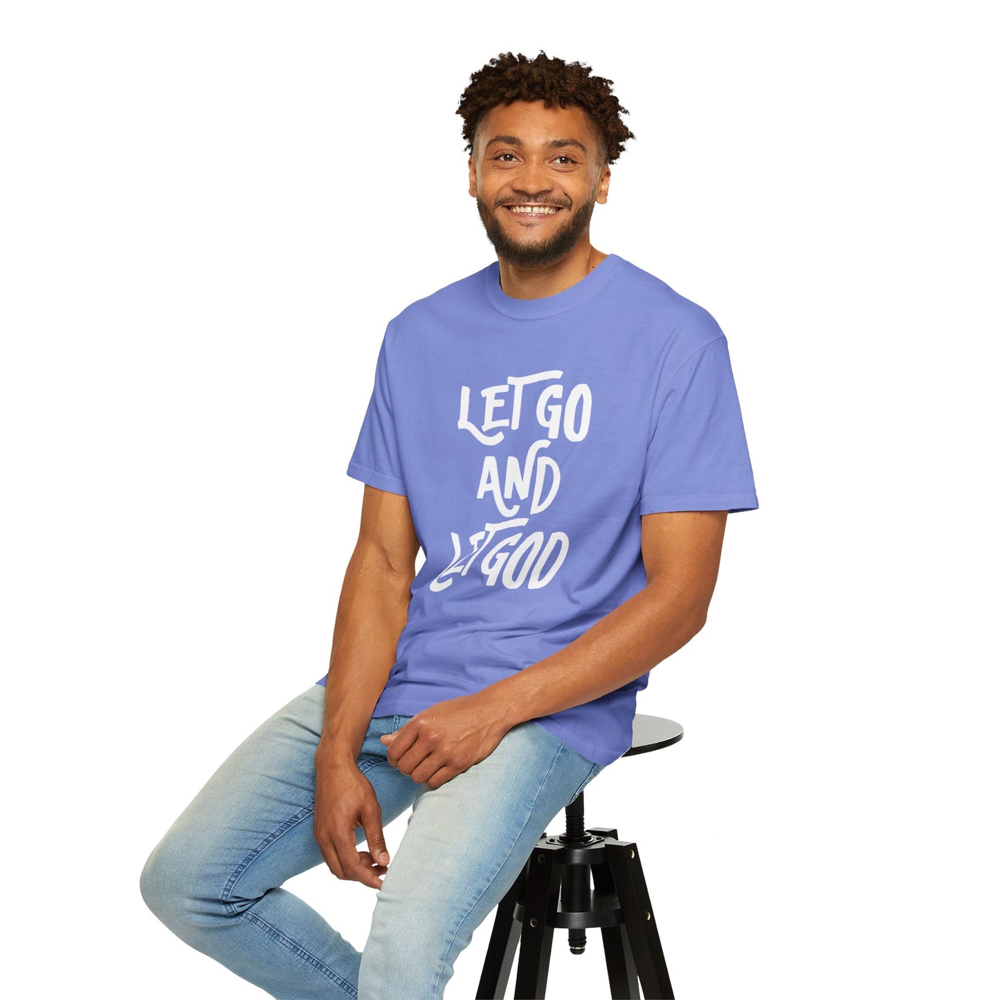 Let Go and Let God T-Shirt