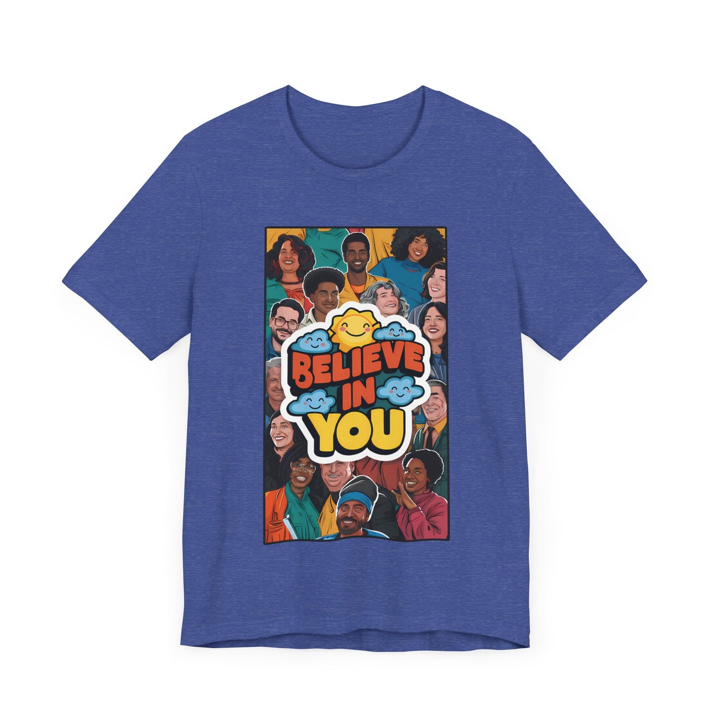 Believe In You - Short Sleeve Tee