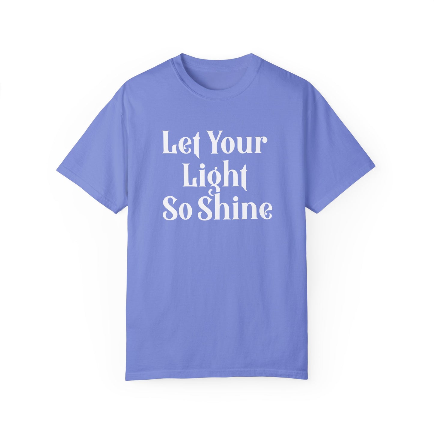 Let Your Light Shine T-Shirt