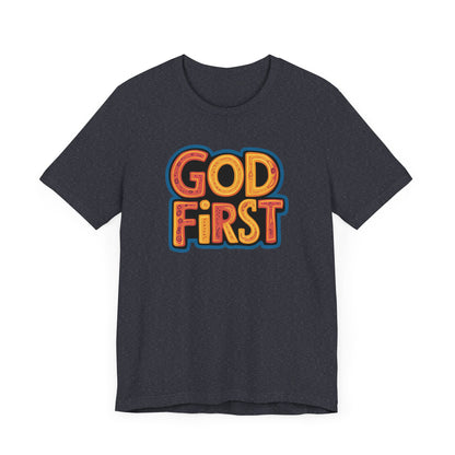 God First - Short Sleeve Tee