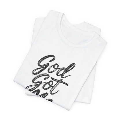 God Got Me - Short Sleeve Tee