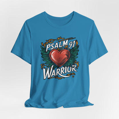 Psalm 91 Warrior - Short Sleeve Tee