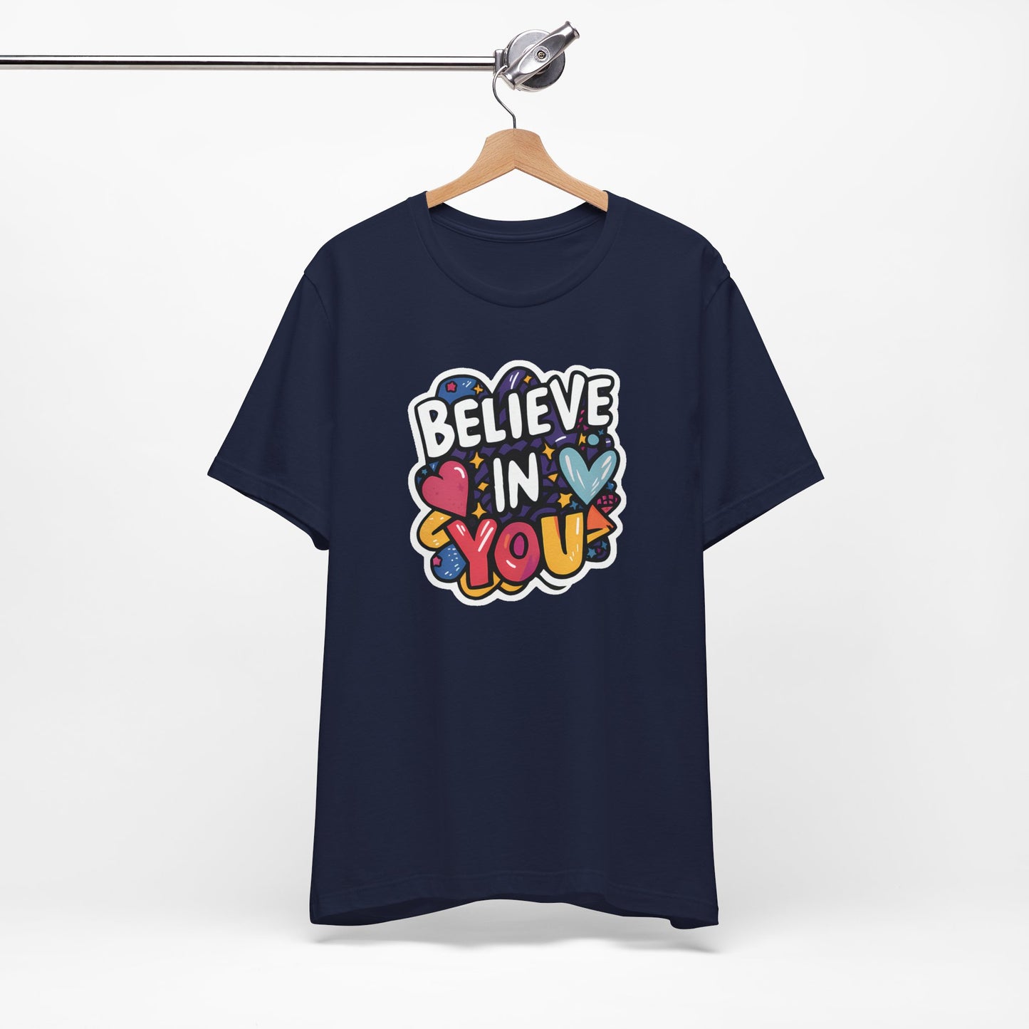 Believe In You - Short Sleeve Tee