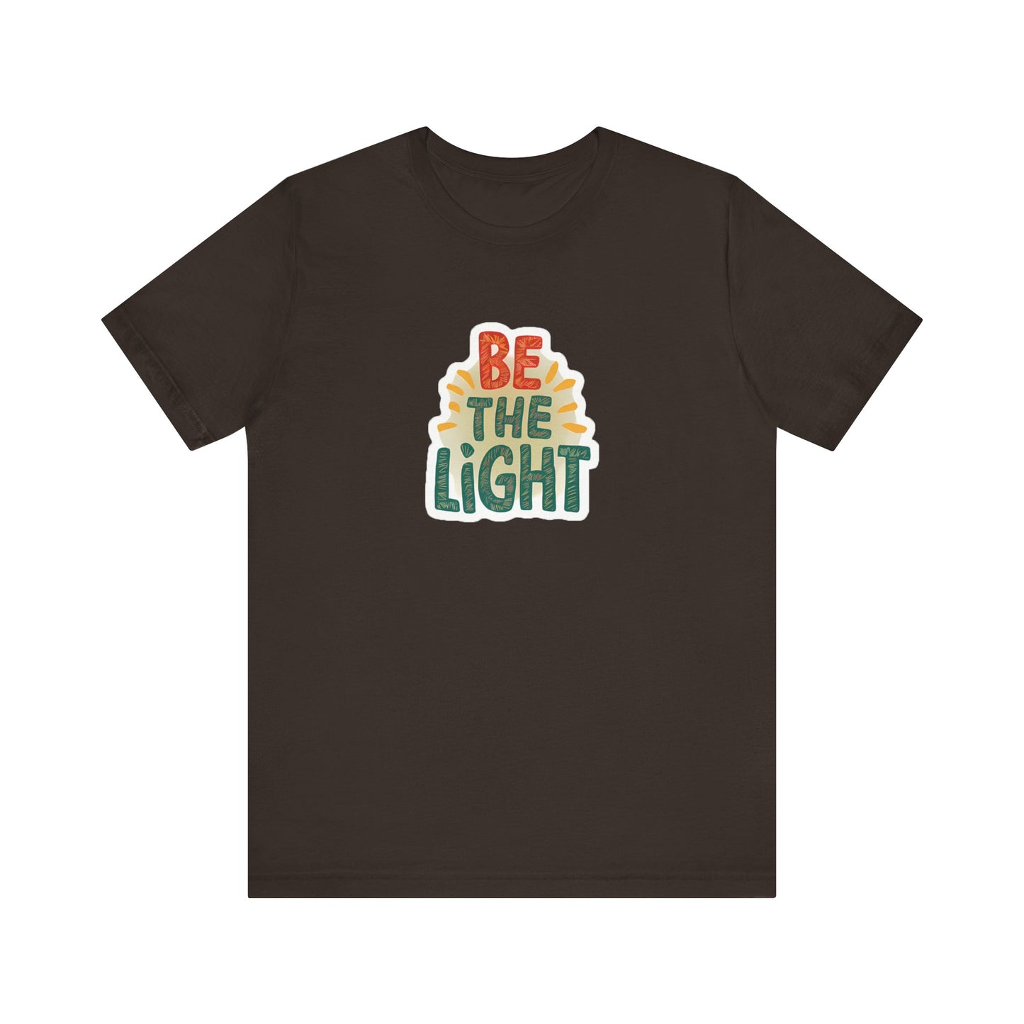 Be The Light - Short Sleeve Tee