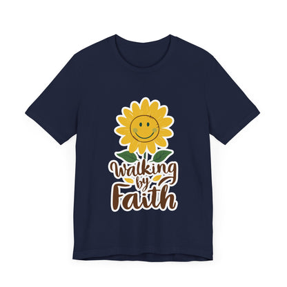Walking By Faith - Short Sleeve Tee